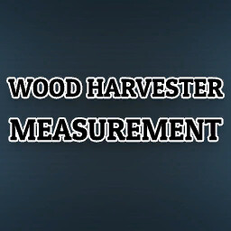 Wood Harvester Measurement