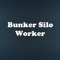 Bunker Silo Worker