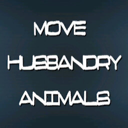 Move Husbandry Animals