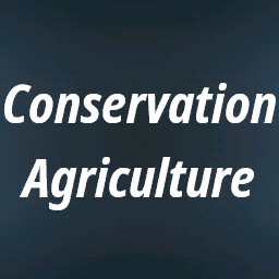 Conservation Agriculture